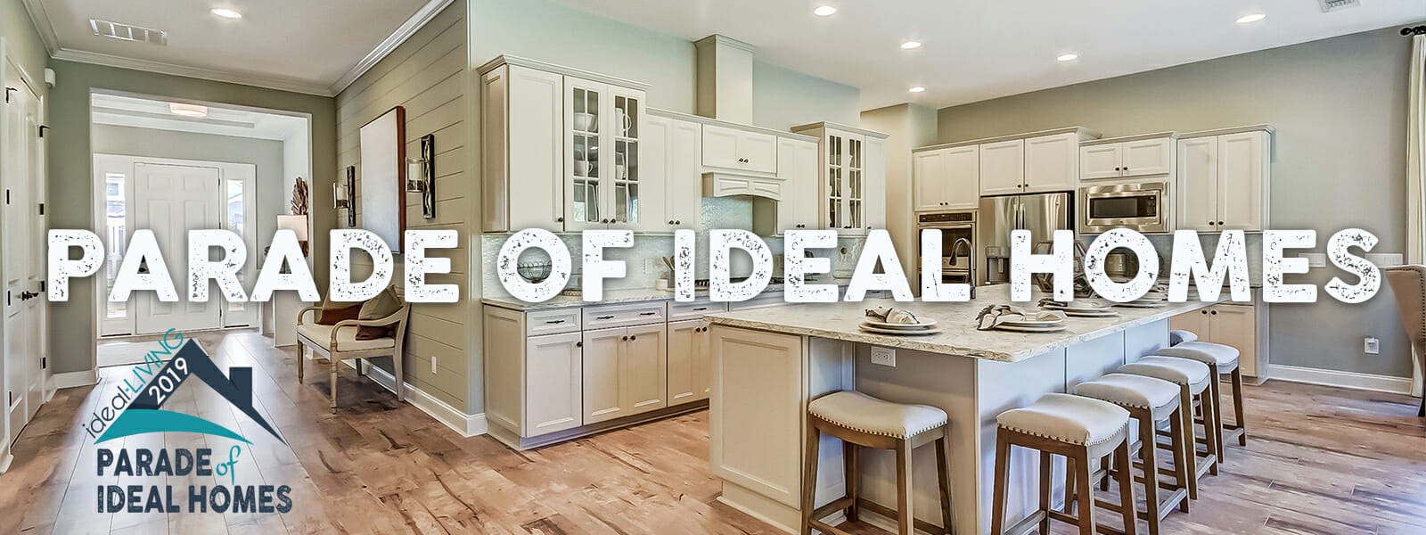 The 2019 Parade of Ideal Homes The 2019 Parade of Ideal Homes
